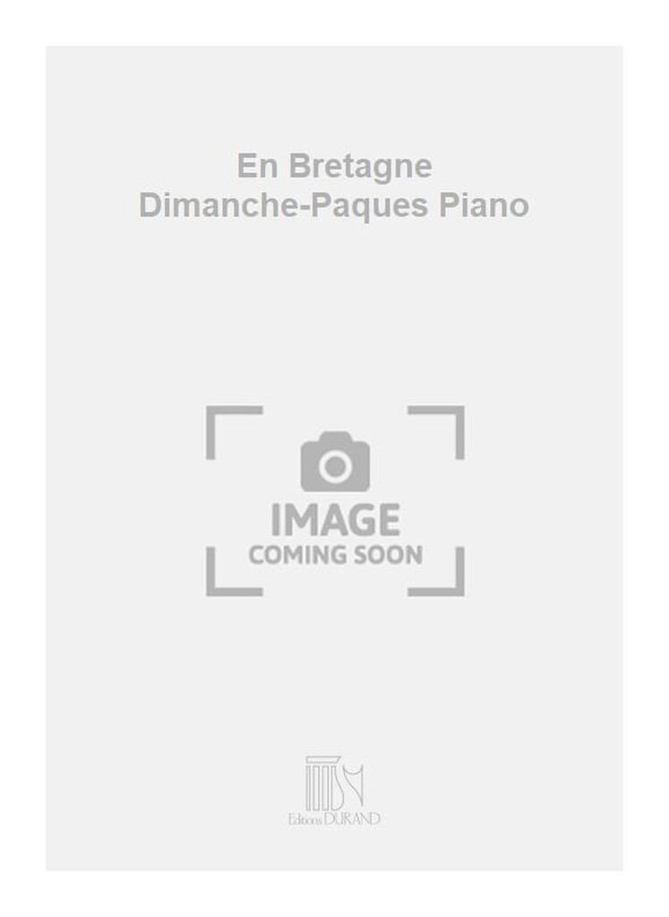 En Bretagne Dimanche-Paques Piano